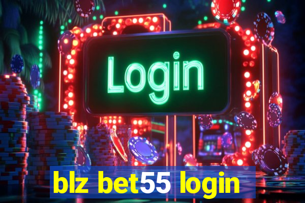 blz bet55 login